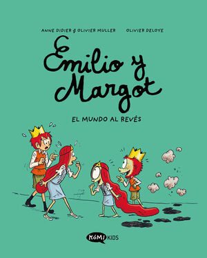 EMILIO Y MARGOT 5, EL MUNDO AL REVÉS